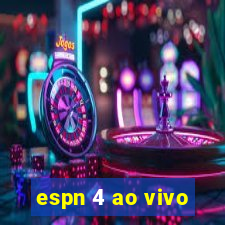 espn 4 ao vivo