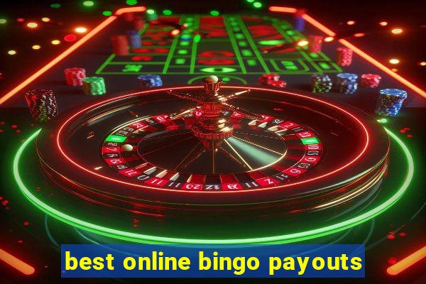 best online bingo payouts