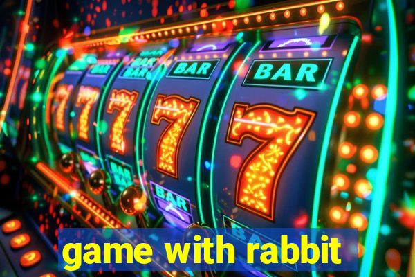 game with rabbit