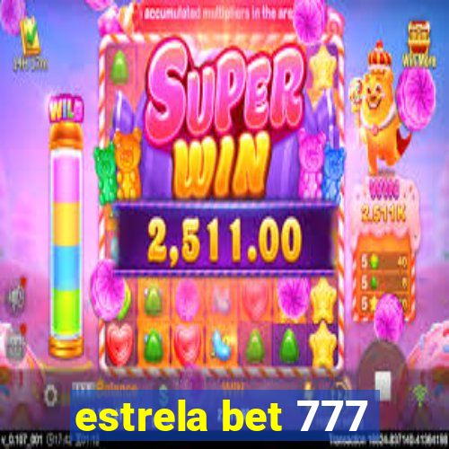 estrela bet 777