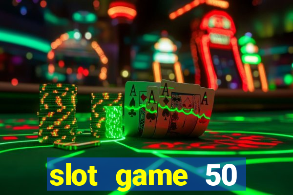 slot game 50 minimum deposit