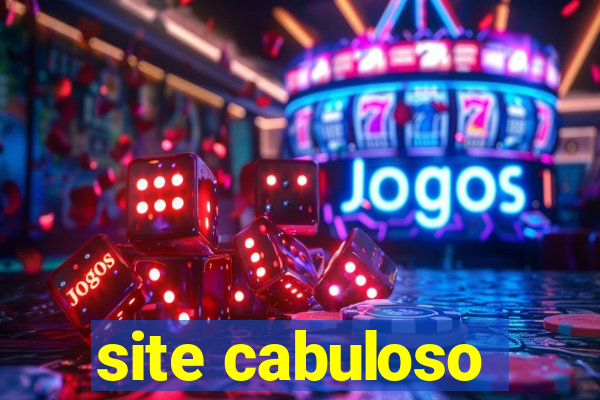 site cabuloso