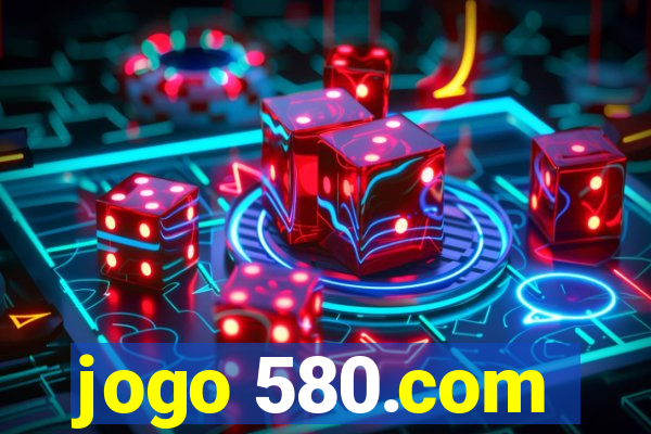 jogo 580.com