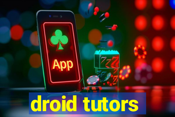 droid tutors