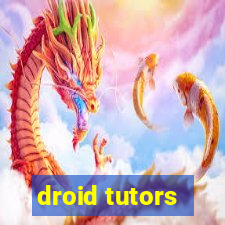 droid tutors