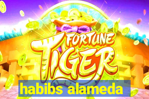 habibs alameda