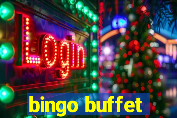 bingo buffet