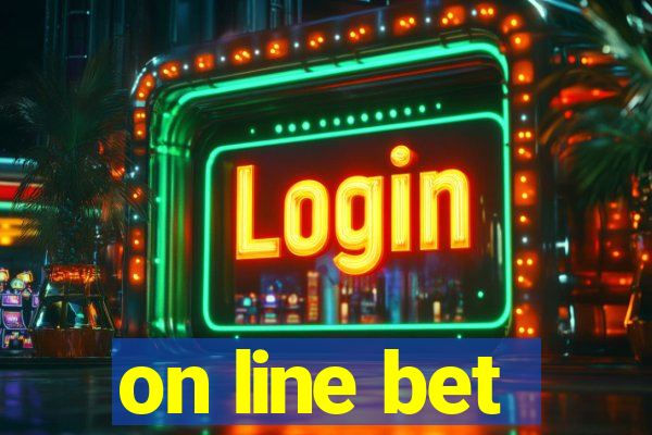 on line bet