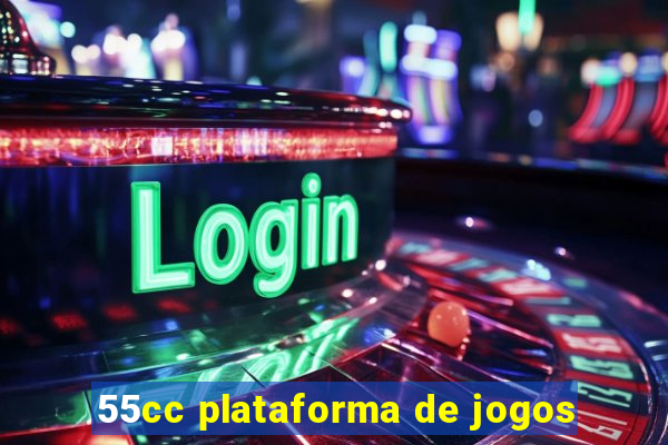 55cc plataforma de jogos