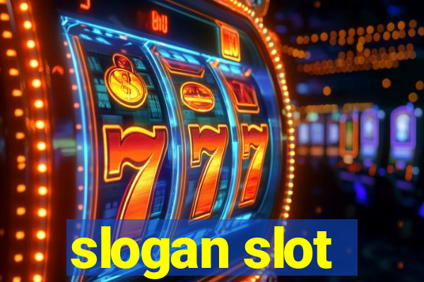 slogan slot