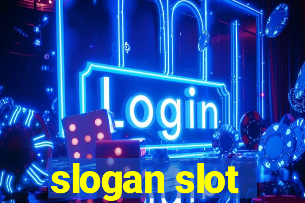 slogan slot