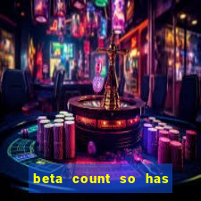 beta count so has changed pt br