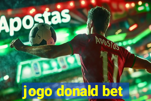 jogo donald bet