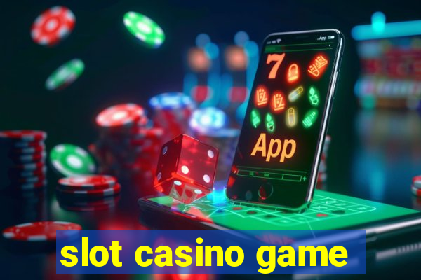 slot casino game