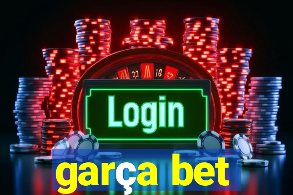 garça bet