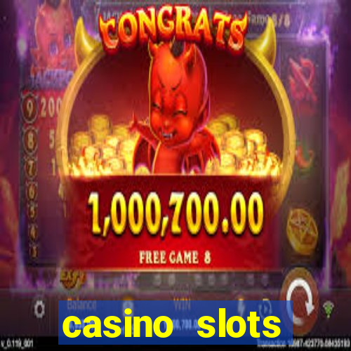 casino slots games-vegas slot