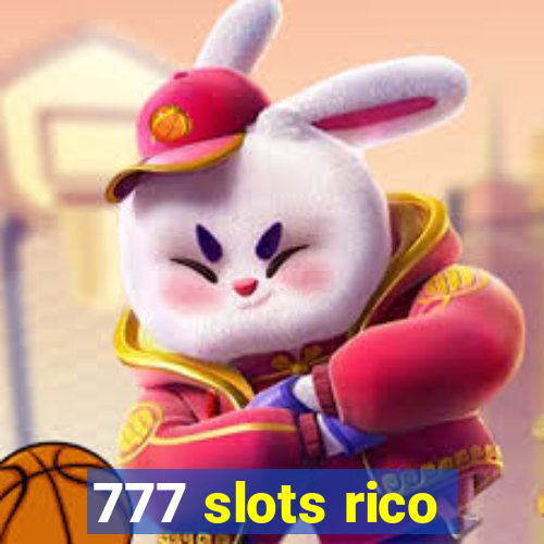 777 slots rico