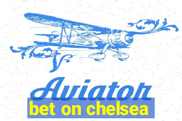 bet on chelsea