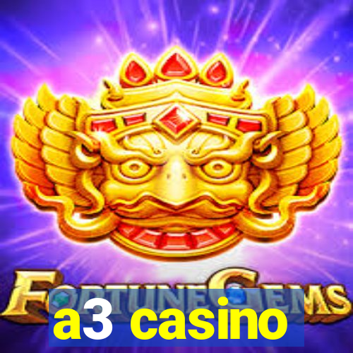 a3 casino