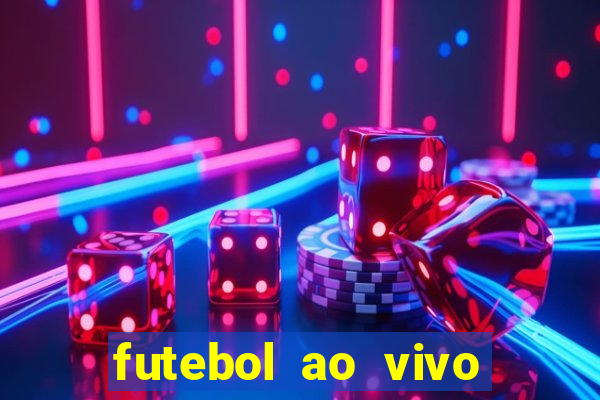 futebol ao vivo assistir no celular futemax