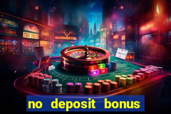 no deposit bonus codes for captain jack casino