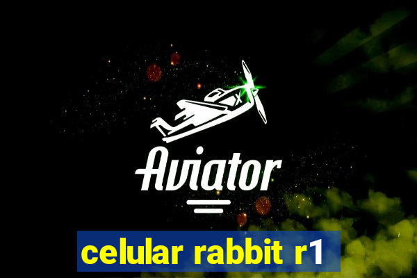 celular rabbit r1