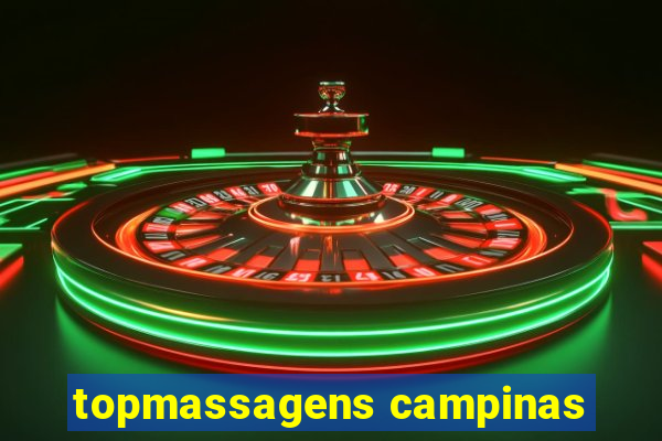 topmassagens campinas