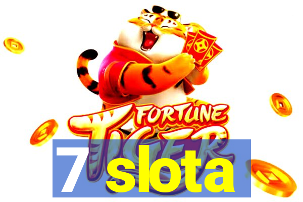 7 slota