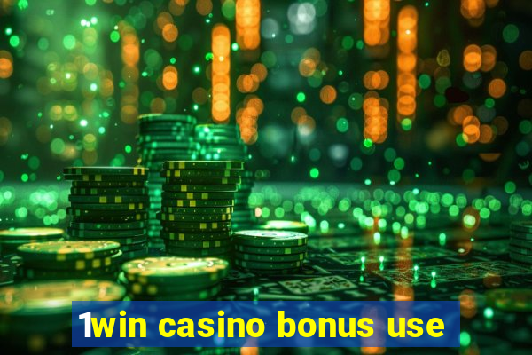 1win casino bonus use