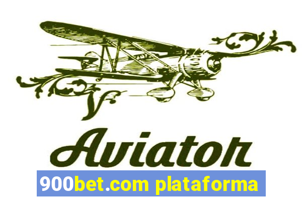 900bet.com plataforma