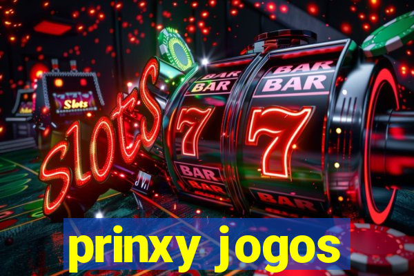 prinxy jogos