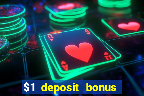 $1 deposit bonus casino nz