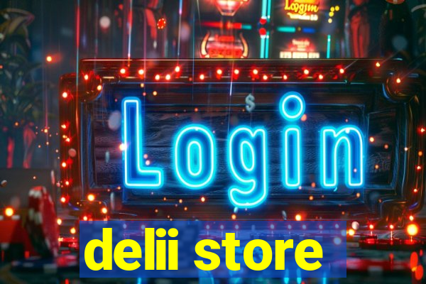 delii store