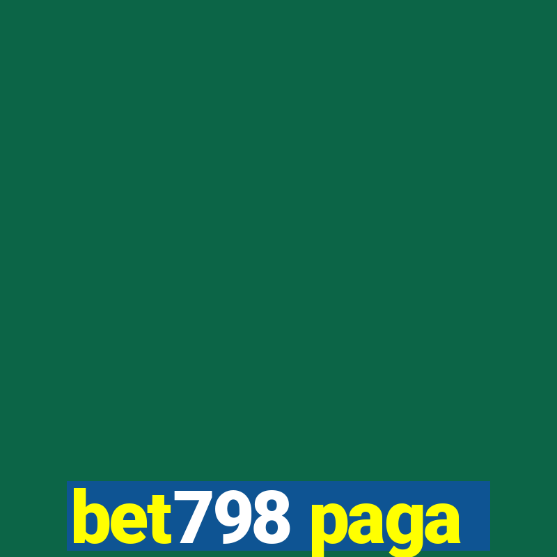 bet798 paga