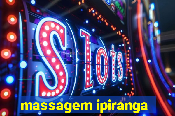 massagem ipiranga