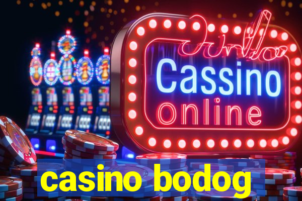 casino bodog