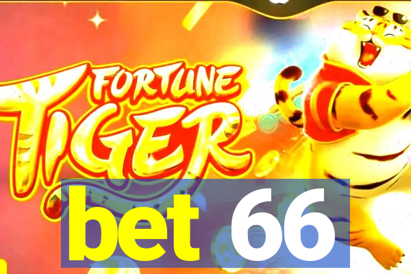 bet 66