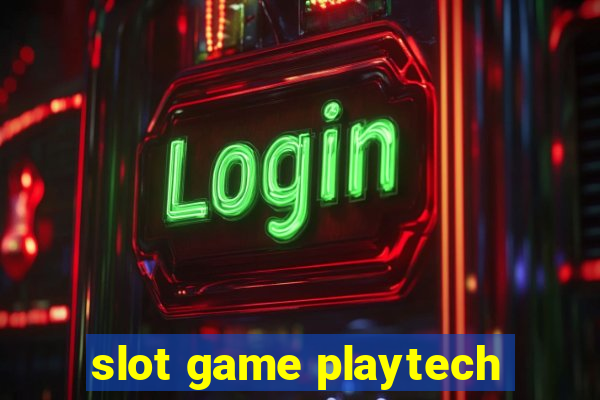 slot game playtech