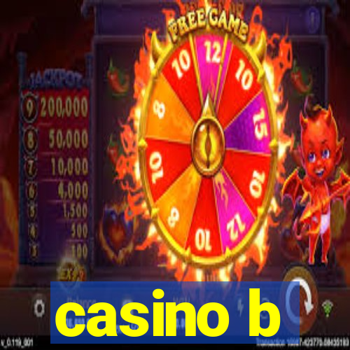 casino b