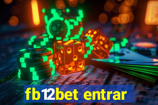 fb12bet entrar