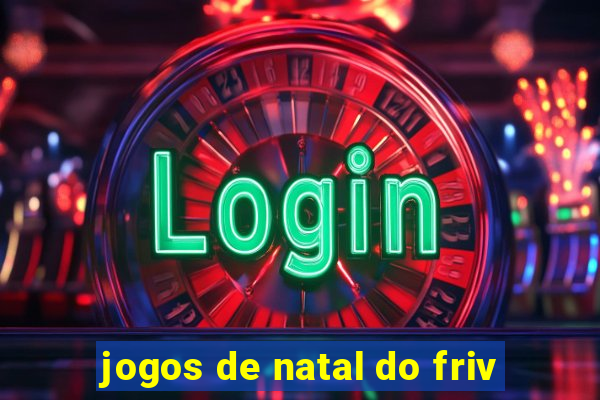 jogos de natal do friv