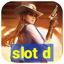 slot d