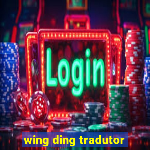 wing ding tradutor