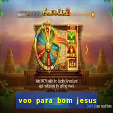 voo para bom jesus da lapa