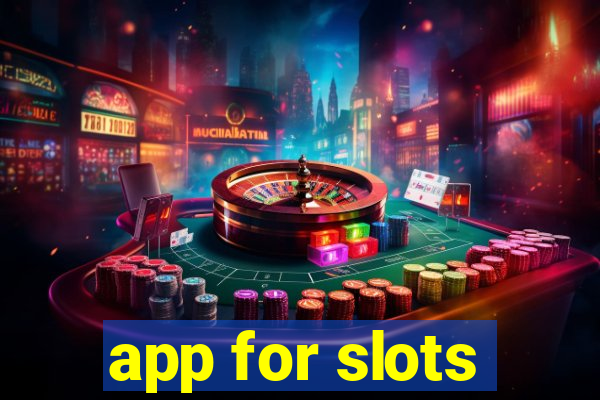 app for slots