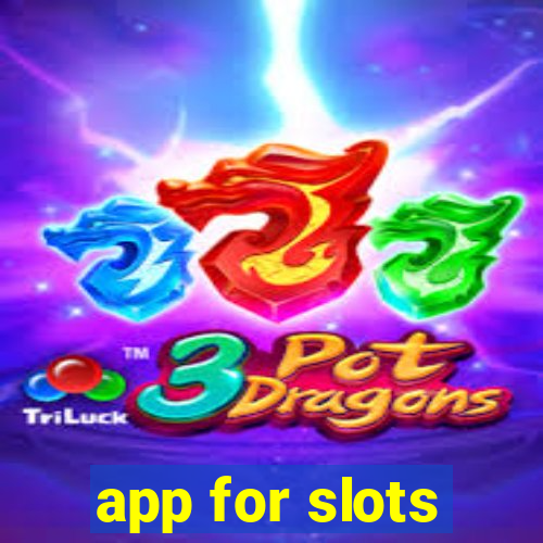 app for slots