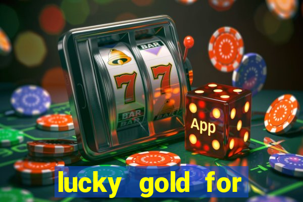 lucky gold for money winner