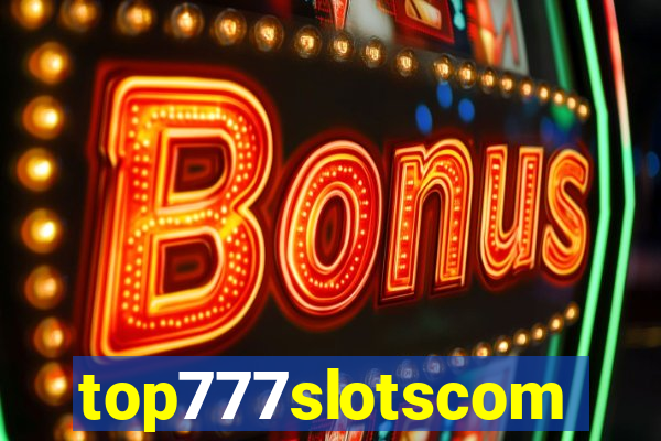 top777slotscom