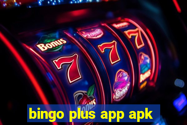 bingo plus app apk