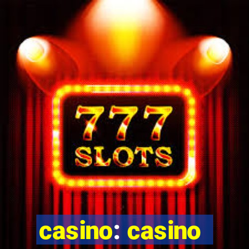 casino: casino